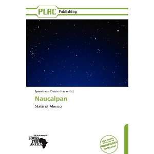    Naucalpan (9786138643067) Epimetheus Christer Hiram Books