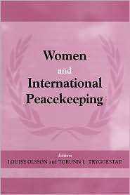   Peacekeeping, (0714652369), Louise Olsson, Textbooks   