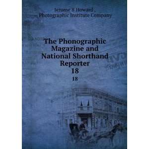   Reporter. 18 Photographic Institute Company Jerome B Howard  Books