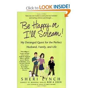   the Perfect Husband, Family, and Life [Paperback] Sheri Lynch Books
