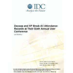 Dscoop and HP Break All Attendance Records at Their Sixth Annual User 