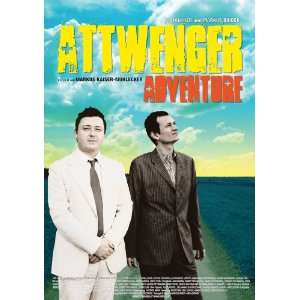 Attwenger Adventure Movie Poster (27 x 40 Inches   69cm x 102cm) (2007 