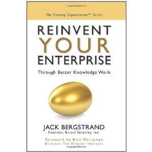    Reinvent Your Enterprise [Paperback] Jack Bergstrand Books