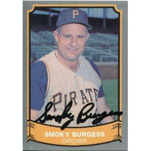 Smoky Burgess Autographed 1989 Pacific Trading Card   Signed MLB 