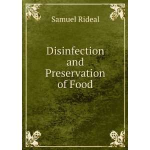   and Preservation of Food Samuel Rideal  Books