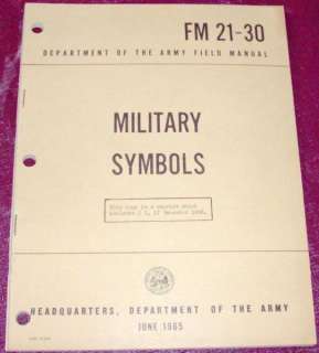 ARMY FIELD MANUAL MILITARY SYMBOLS FM 21 30 1965  