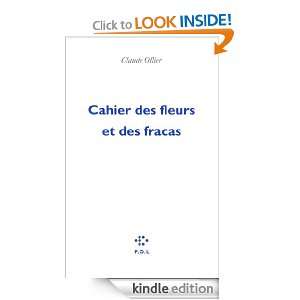 Cahier des fleurs et des fracas (FICTION) (French Edition) Claude 