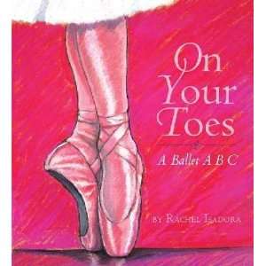  On Your Toes Rachel Isadora