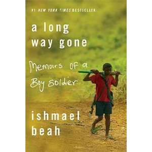  byIshmael Beah A Long Way Gone Memoirs of a Boy Paperback 