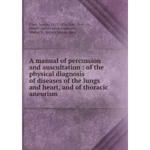  A manual of percussion and auscultation  of the physical 