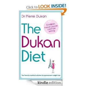 The Dukan Diet Dr Pierre Dukan  Kindle Store