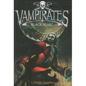  Vampirates 4 Black Heart [Hardcover] Justin Somper 