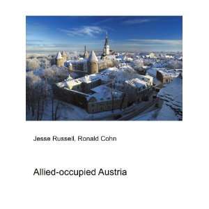  Allied occupied Austria Ronald Cohn Jesse Russell Books