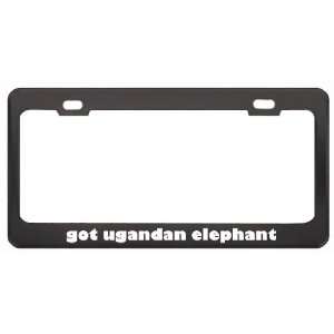 Got Ugandan Elephant Shrew? Animals Pets Black Metal License Plate 
