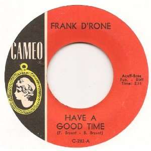  Have a Good Time / Mr. Blue (1963) (45rpm) Frank DRone 