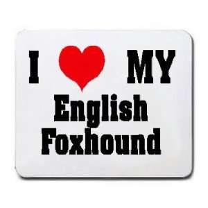  I Love/Heart English Foxhound Mousepad