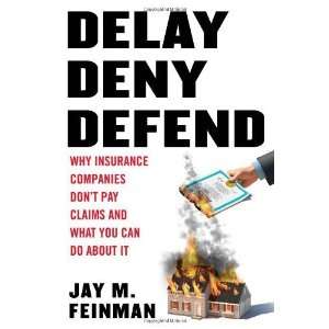   Claim and What You Can DoAbout It [Hardcover] Jay M. Feinman Books