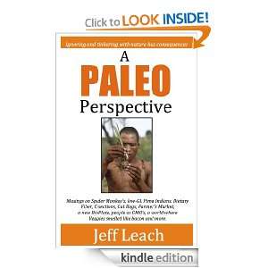 Paleo Perspective Jeff Leach  Kindle Store