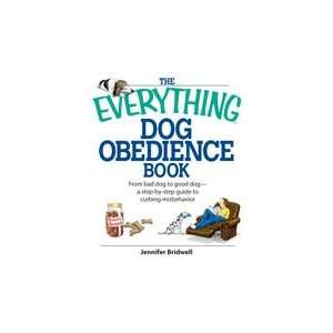    The Everything® Dog Obedience Book Jennifer Bridwell Books
