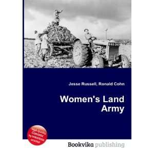  Womens Land Army Ronald Cohn Jesse Russell Books