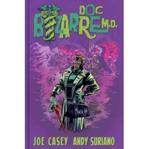   by Casey, Joe (Author) Dec 13 11[ Hardcover ] Joe Casey Books