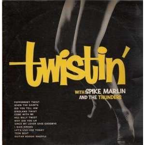  TWISTIN LP (VINYL) UK SOCIETY 1963 SPIKE MARLIN AND THE 