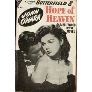  Hope of Heaven John OHara Books