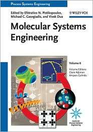 Process Systems Engineering Volume 6 Molecular Systems Engineering 