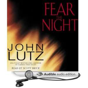   Fear the Night (Audible Audio Edition) John Lutz, Scott Brick Books