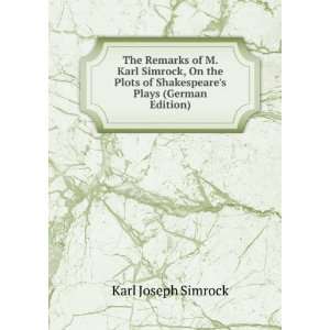   of Shakespeares Plays (German Edition) Karl Joseph Simrock Books