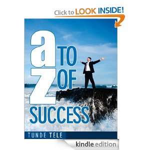 to Z of Success Tunde Tele  Kindle Store