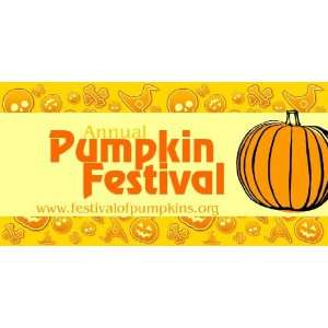    3x6 Vinyl Banner   Annual Pumpkin Festival 
