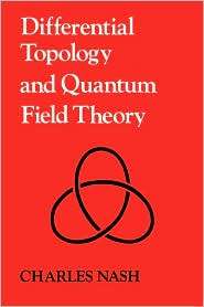   Field Theory, (0125140762), Charles Nash, Textbooks   