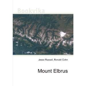  Mount Elbrus Ronald Cohn Jesse Russell Books