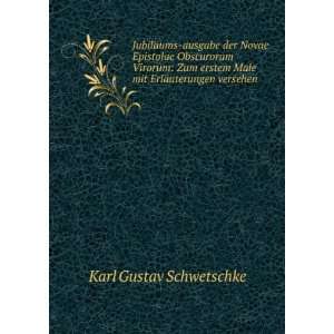   Male mit ErlÃ¤uterungen versehen Karl Gustav Schwetschke Books