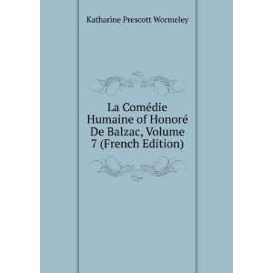   Balzac, Volume 7 (French Edition) Katharine Prescott Wormeley Books