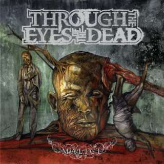  Through the Eyes of the Dead (Malice) Through the Eyes of 