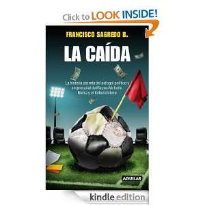La caída (Spanish Edition) Francisco Sagredo  Kindle 