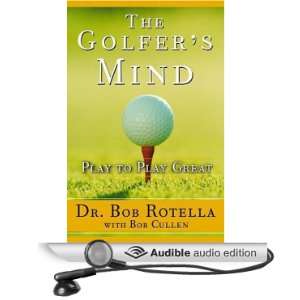  The Golfers Mind Play to Play Great (Audible Audio 