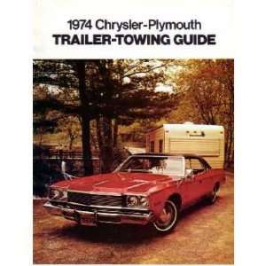  1974 CHRYSLER PLYMOUTH Trailer Towing Guide Brochure Automotive