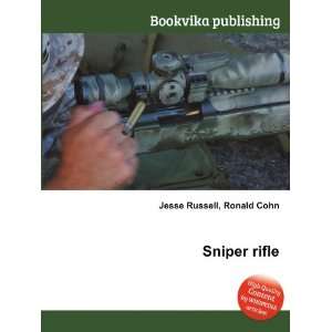  Sniper rifle Ronald Cohn Jesse Russell Books