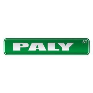   PALY ST  STREET SIGN