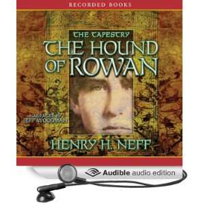 The Hound of Rowan Book One of the Tapestry [Unabridged] [Audible 