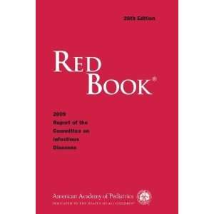  By American Academy of Pediatrics, Larry K. Pickering Red Book 