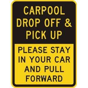  Carpool Drop Off & Pick Up   Please Stay in Your Car And 