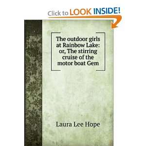   or, The stirring cruise of the motor boat Gem Laura Lee Hope Books
