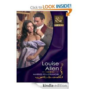 Married to a Stranger (Mills & Boon Historical) Louise Allen  