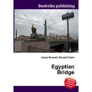 Egyptian Bridge Ronald Cohn Jesse Russell  Books