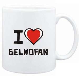  Mug White I love Belmopan  Capitals