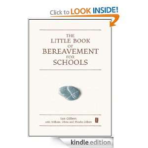 The Little Book of Bereavement for Schools (Independent Thinking 